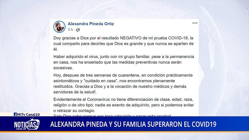 ALEXANDRA PINEDA Y SU FAMILIA SUPERARON EL COVID19
