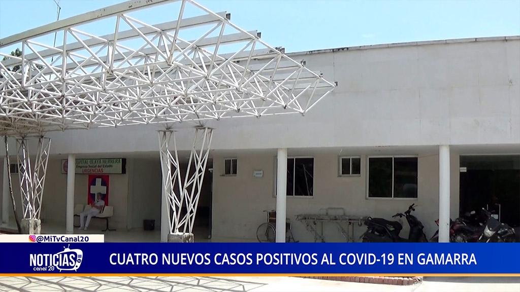 CUATRO NUEVOS CASOS POSITIVOS COVID-19 EN GAMARRA