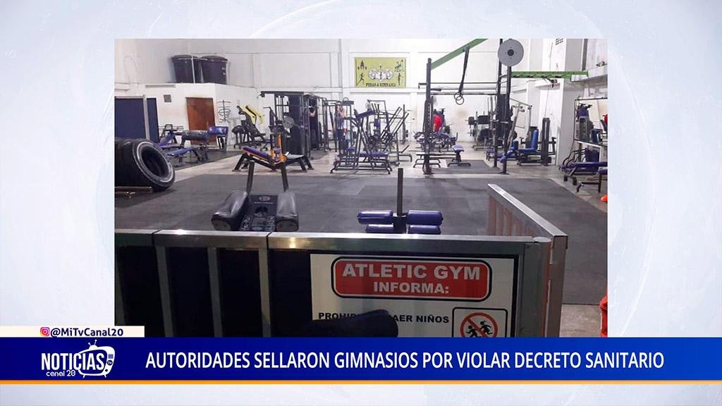 AUTORIDADES SELLARON GIMNASIOS POR VIOLAR DECRETO SANITARIO