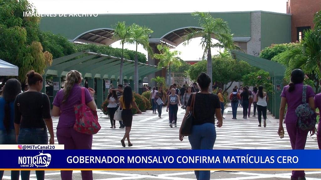 GOBERNADOR MONSALVO CONFIRMA MATRÍCULAS CERO