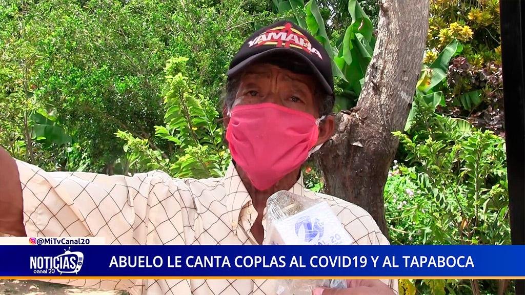 ABUELO LE CANTA COPLAS AL COVID19 Y AL TAPABOCA