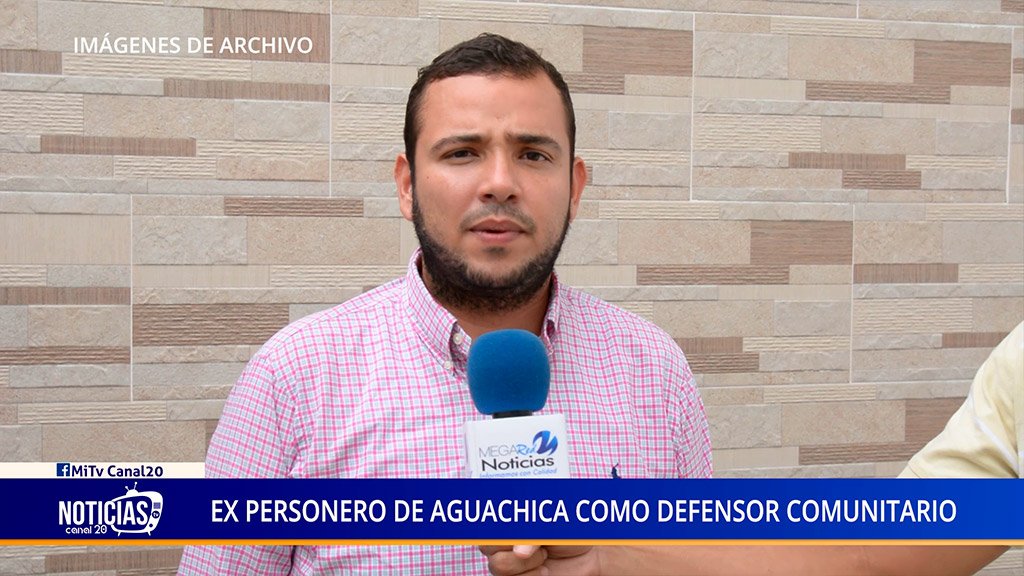 EX PERSONERO DE AGUACHICA COMO DEFENSOR COMUNITARIO