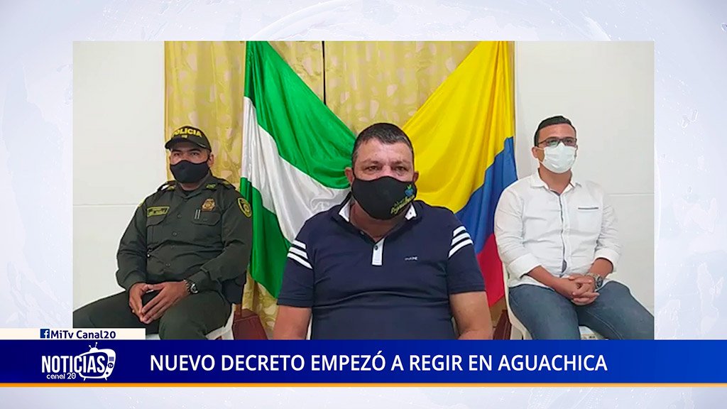 NUEVO DECRETO EMPEZÓ A REGIR EN AGUACHICA