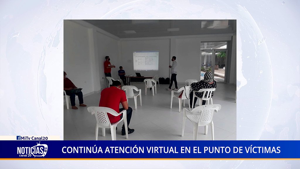 CONTINÚA ATENCIÓN VIRTUAL EN EL PUNTO DE VÍCTIMAS