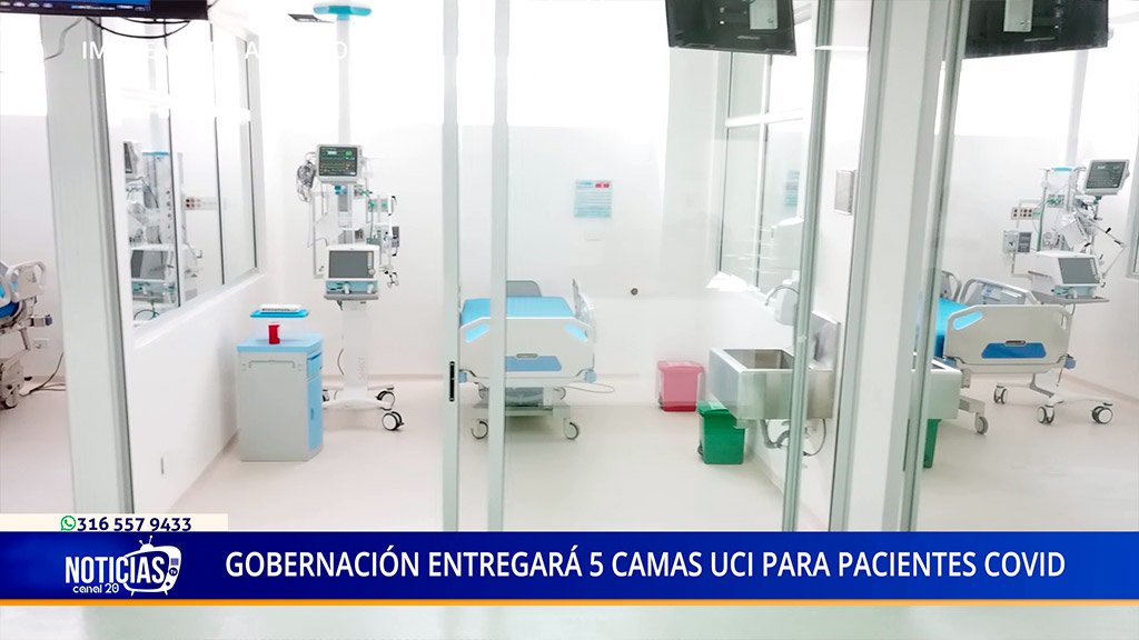 GOBERNACIÓN ENTREGARÁ 5 CAMAS UCI PARA PACIENTES COVID