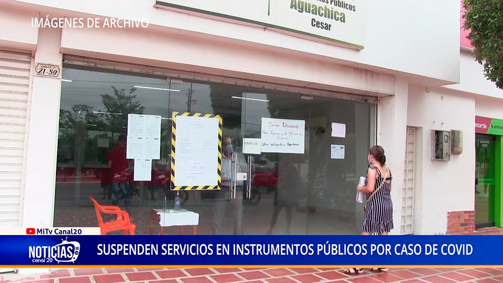 SUSPENDEN SERVICIOS EN INSTRUMENTOS PÚBLICOS POR CASO DE COVID
