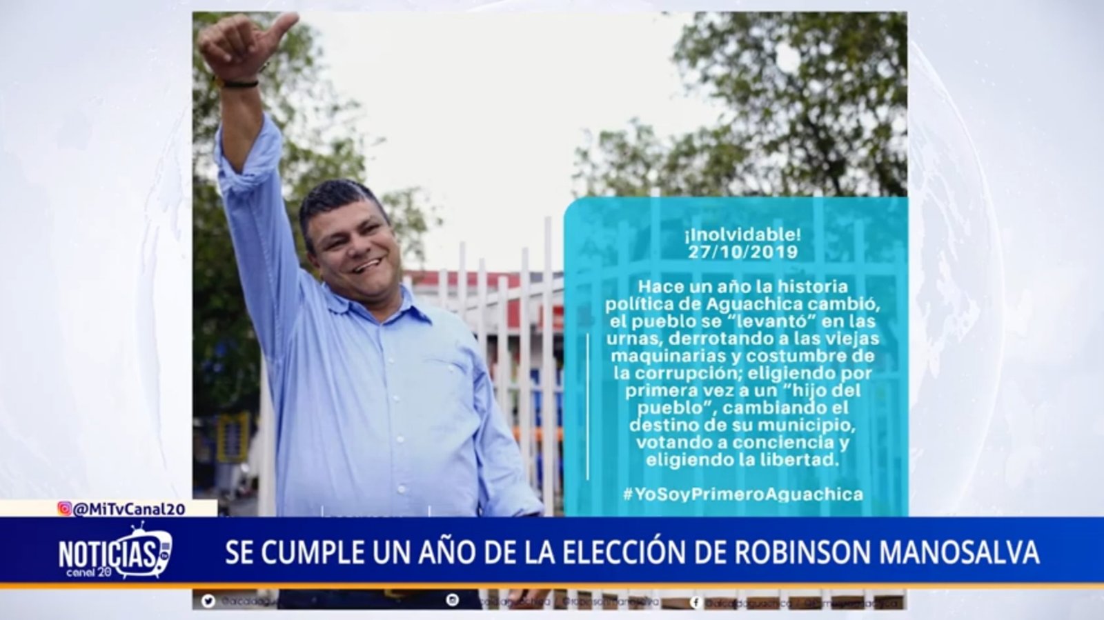 SE CUMPLE UN AÑO DE LA ELECCIÓN DE ROBINSON MANOSALVA