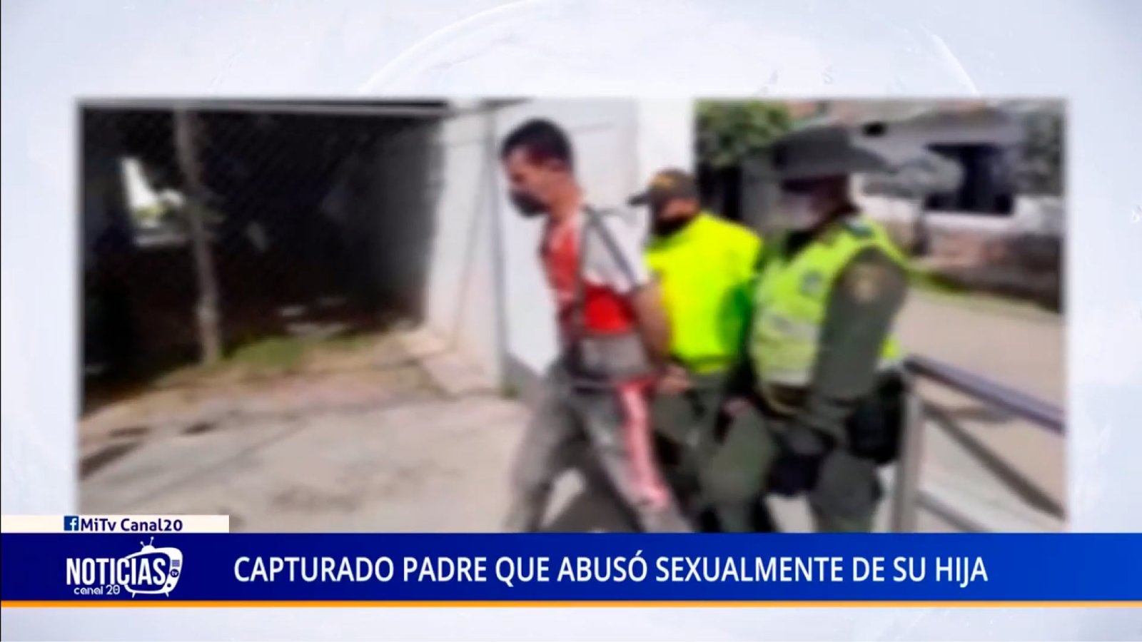 CAPTURADO PADRE QUE ABUSÓ SEXUALMENTE DE SU HIJA