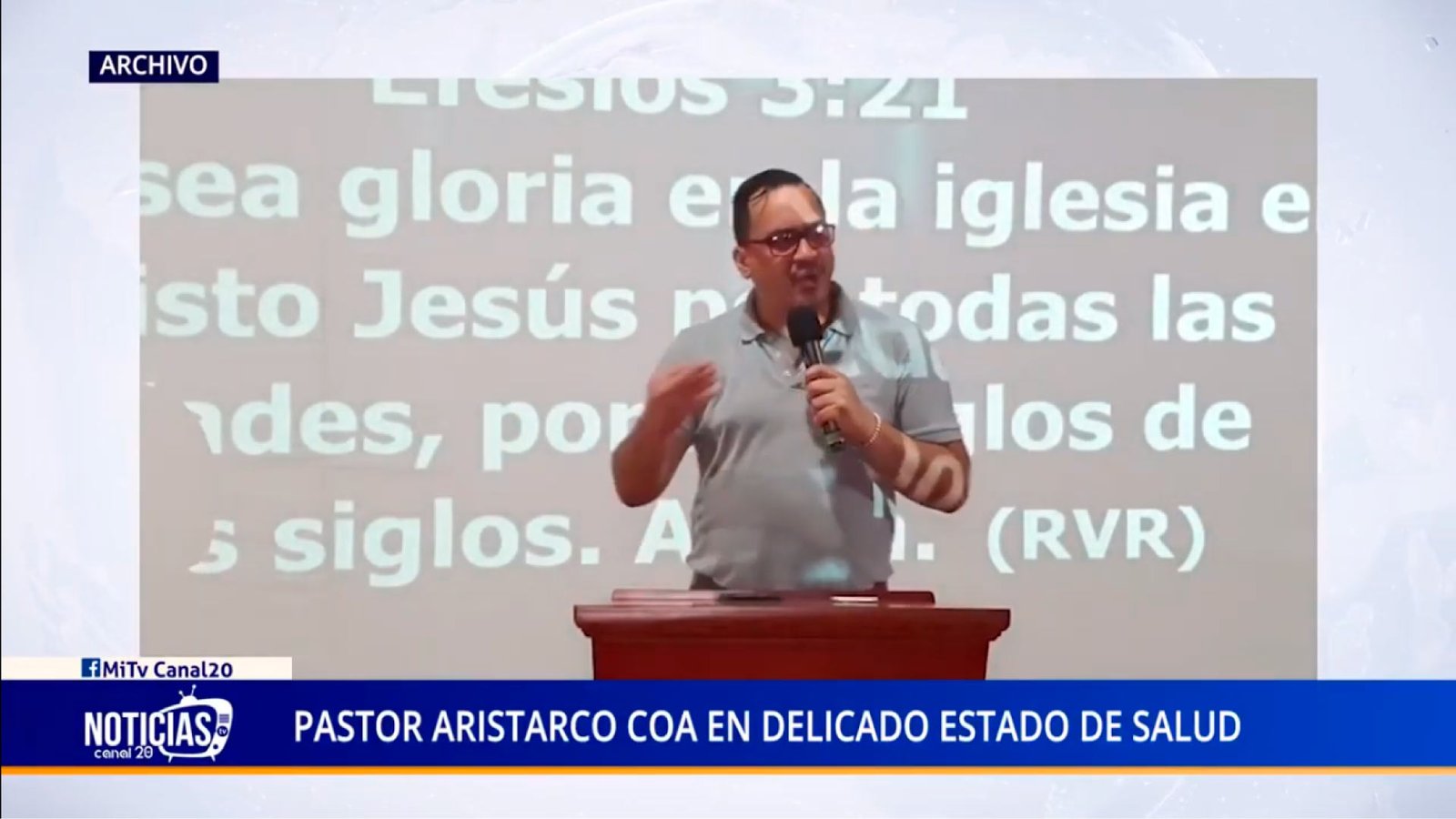 PASTOR ARISTARCO COA EN DELICADO ESTADO DE SALUD