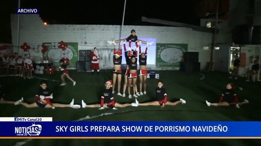 SKY GIRLS PREPARA SHOW DE PORRISMO NAVIDEÑO