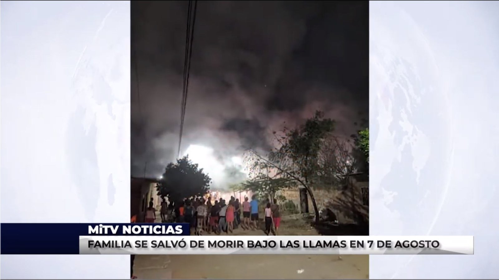 FAMILIA SE SALVÓ DE MORIR BAJO LAS LLAMAS EN 7 DE AGOSTO