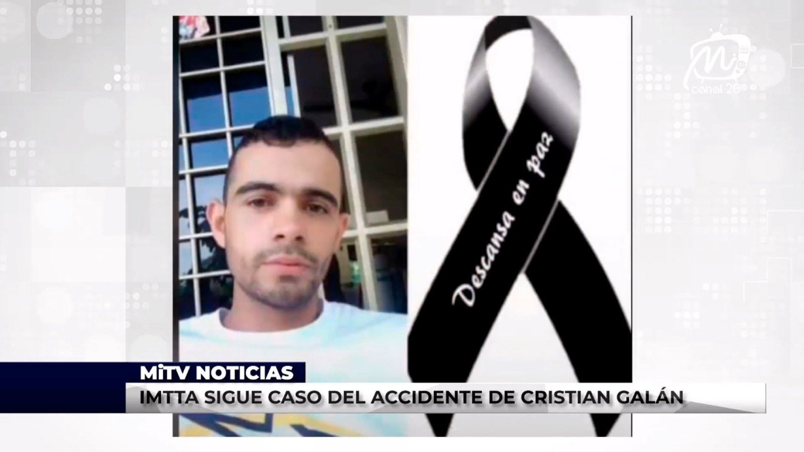IMTTA SIGUE CASO DEL ACCIDENTE DE CRISTIAN GALÁN