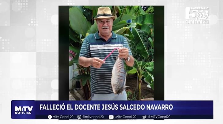 FALLECIÓ EL DOCENTE JESÚS SALCEDO NAVARRO