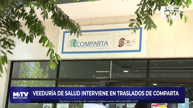 VEEDURÍA DE SALUD INTERVIENE EN TRASLADOS DE COMPARTA