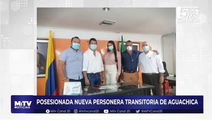POSESIONADA NUEVA PERSONERA TRANSITORIA DE AGUACHICA