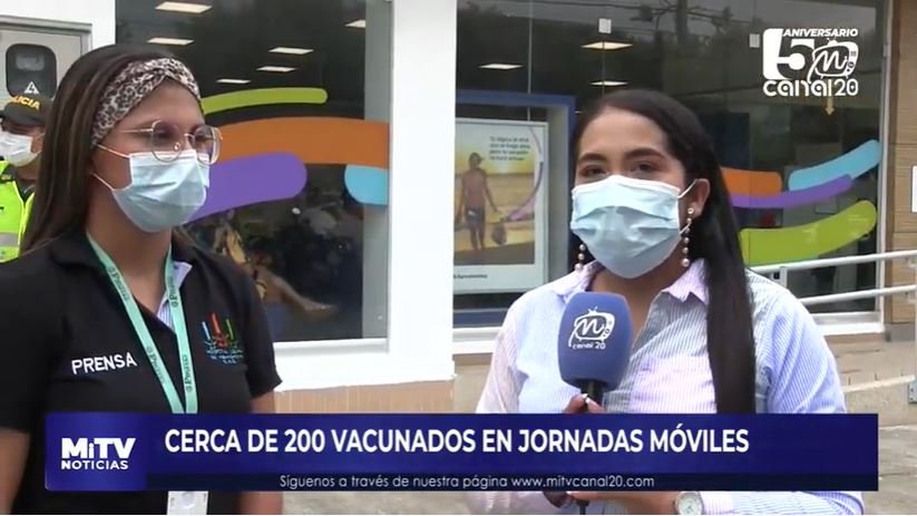 CERCA DE 200 VACUNADOS EN JORNADAS MÓVILES