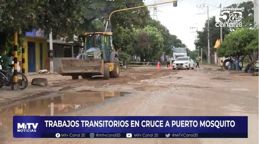 TRABAJOS TRANSITORIOS EN CRUCE A PUERTO MOSQUITO