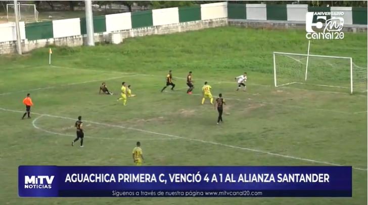 AGUACHICA PRIMERA C, VENCIÓ 4 A 1 AL ALIANZA SANTANDER