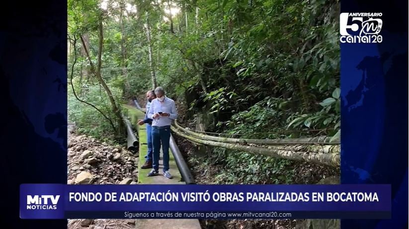 FONDO DE ADAPTACIÓN VISITÓ OBRAS PARALIZADAS EN BOCATOMA