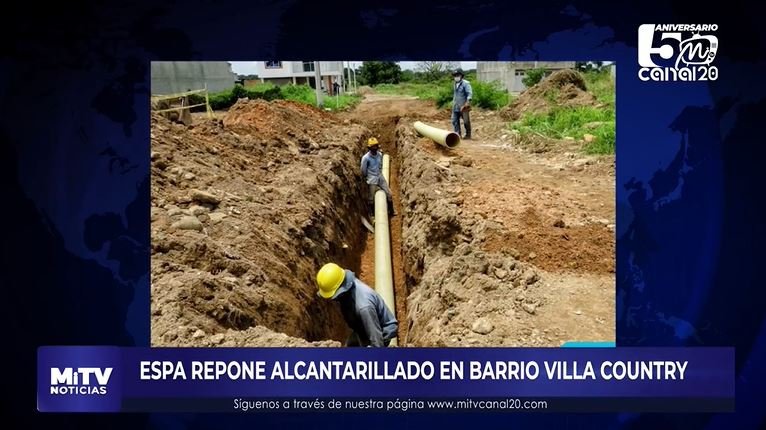 ESPA REPONE ALCANTARILLADO EN BARRIO VILLA COUNTRY