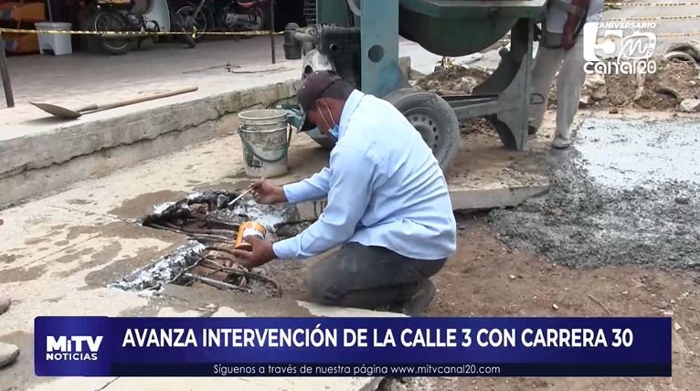 AVANZA INTERVENCIÓN DE LA CALLE 3 CON CARRERA 30