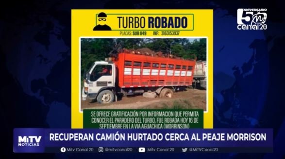 RECUPERAN CAMIÓN HURTADO CERCA AL PEAJE MORRISON