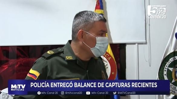 POLICÍA ENTREGÓ BALANCE DE CAPTURAS RECIENTES