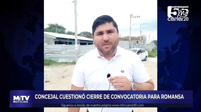 CONCEJAL CUESTIONÓ CIERRE DE CONVOCATORIA PARA ROMANSA