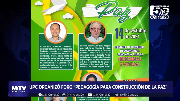 UPC ORGANIZÓ FORO “PEDAGOGÍA PARA CONSTRUCCIÓN DE LA PAZ”