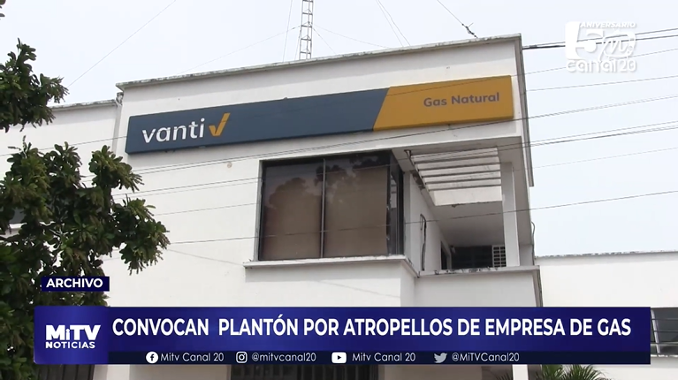 CONVOCAN PLANTÓN POR ATROPELLOS DE EMPRESA DE GAS