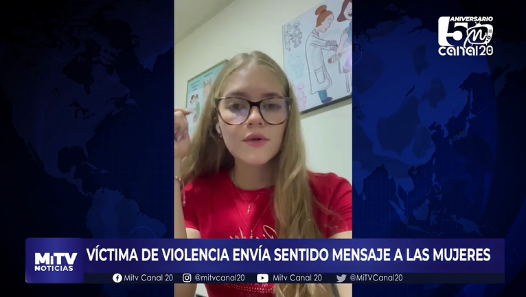 VÍCTIMA DE VIOLENCIA ENVÍA SENTIDO MENSAJE A LAS MUJERES