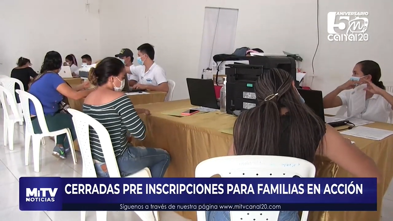 CERRADAS PRE INSCRIPCIONES PARA FAMILIAS EN ACCIÓN