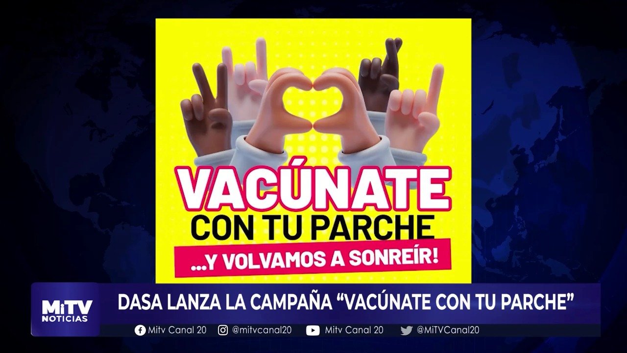 DASA LANZA LA CAMPAÑA “VACÚNATE CON TU PARCHE”