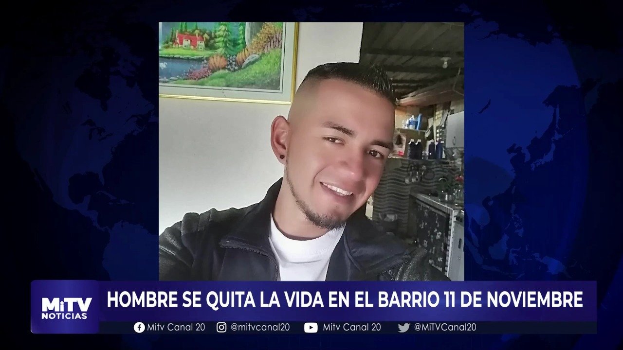 HOMBRE SE QUITA LA VIDA EN EL BARRIO 11 DE NOVIEMBRE