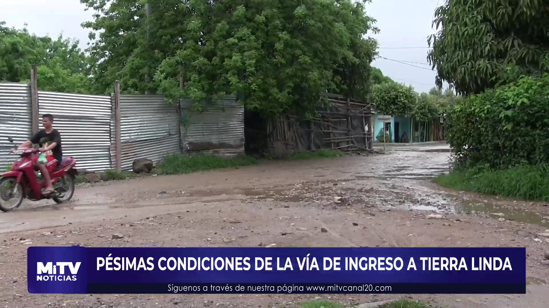 PÉSIMAS CONDICIONES DE LA VÍA DE INGRESO A TIERRA LINDA