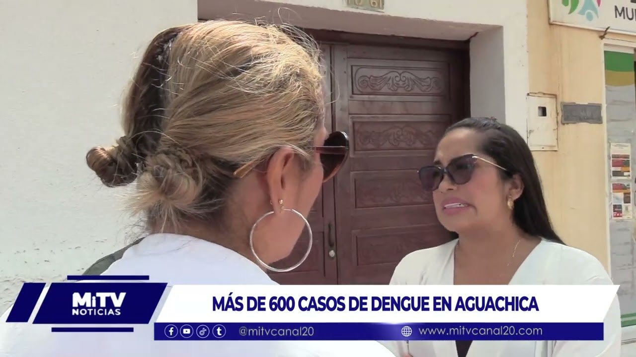 MÁS DE 600 CASOS DE DENGUE EN AGUACHICA