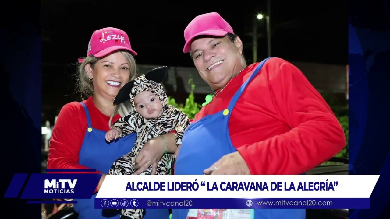 Alcalde Robinson Manosalva y primera dama Lezly Rizo encabezaron la “Caravana de la Alegría”